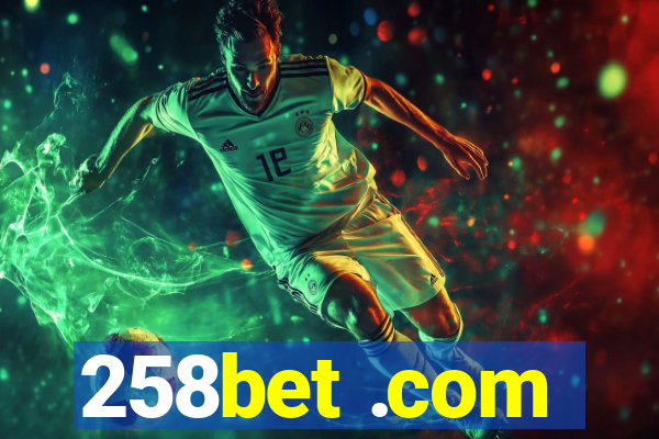 258bet .com